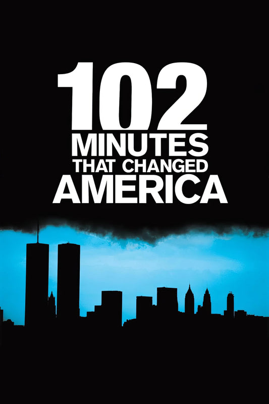 102 Minutes That Changed America (2008) Movie Poster