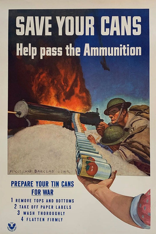 1940S Save Your Cans For Ammunition Us Army Wwii Magnet