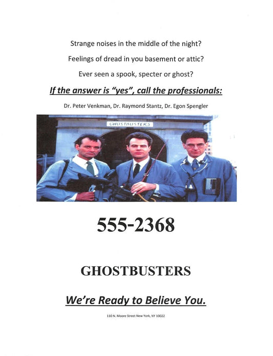 1984 Ghostbusters We'Re Ready To Believe You Stantz Egon Venkman Replica