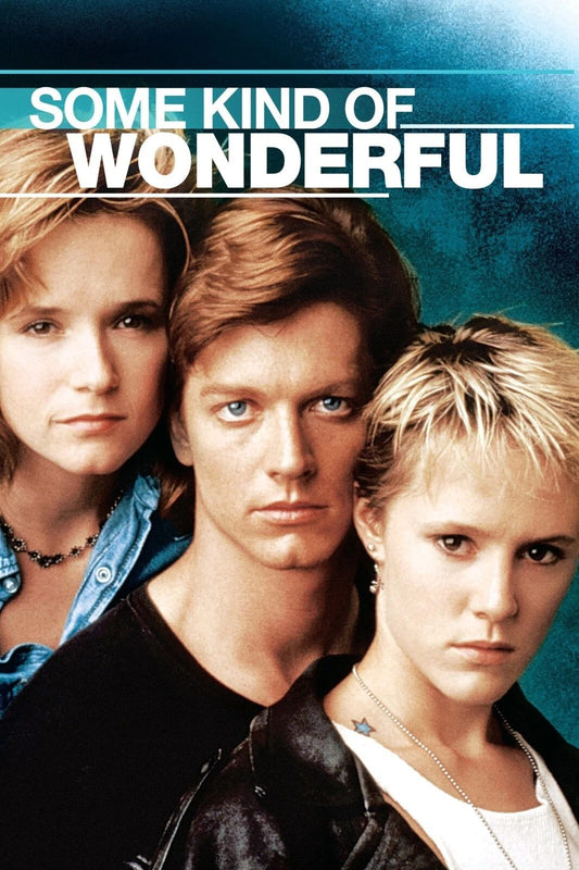 1987 Some Kind Of Wonderful Movie Poster Eric Stoltz Lea Thompson