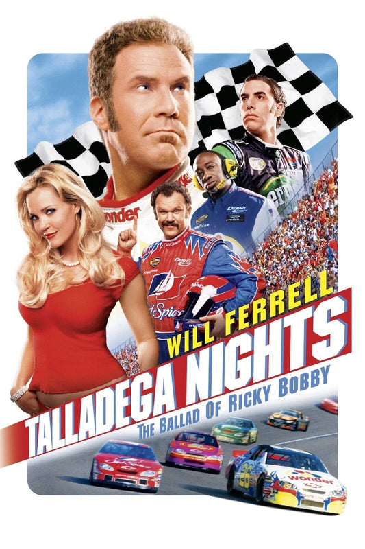 2006 Talladega Nights Movie Poster Print Will Ferrell Ricky Bobby Shake N Bake