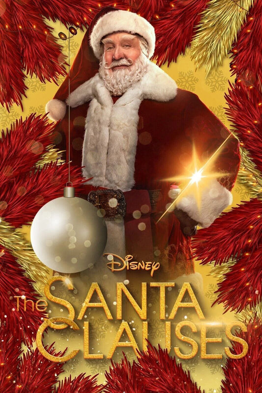 2022 The Santa Clauses Poster Print Tim Allen Scott Calvin Bernard