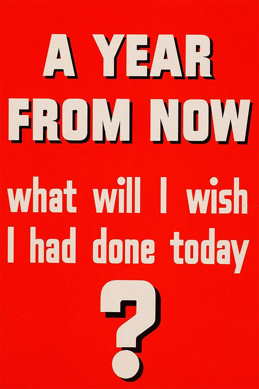 A Year From Now What Will I Wish I Had Done Today Jigsaw Puzzle