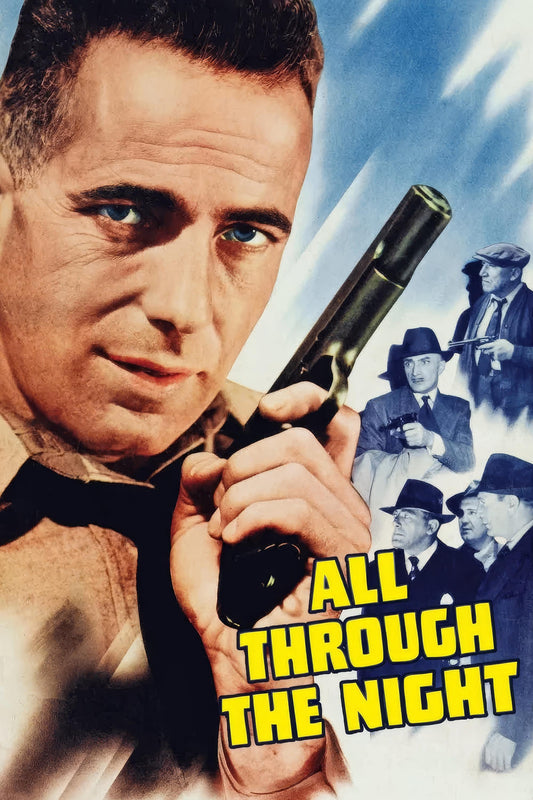 All Through The Night (1942) Movie Magnet