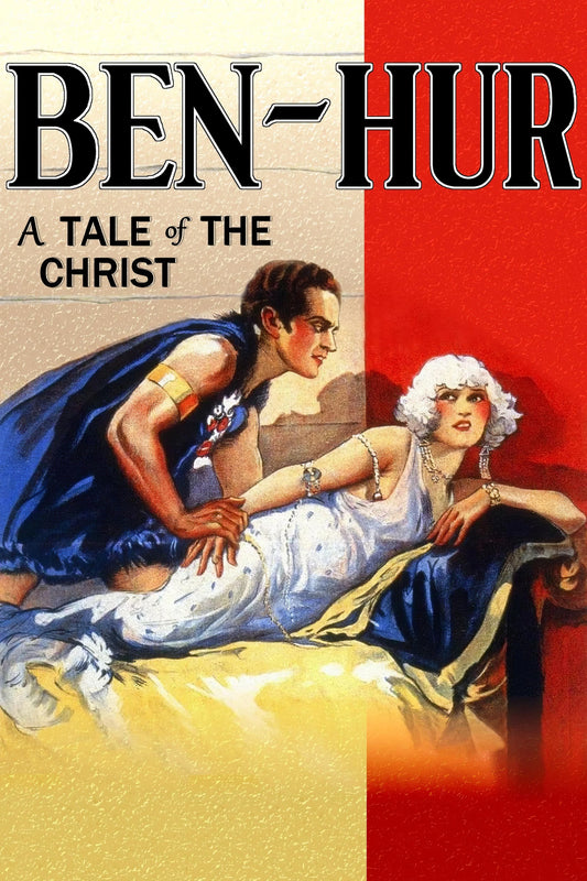 Ben Hur A Tale Of The Christ (1925) Movie Poster