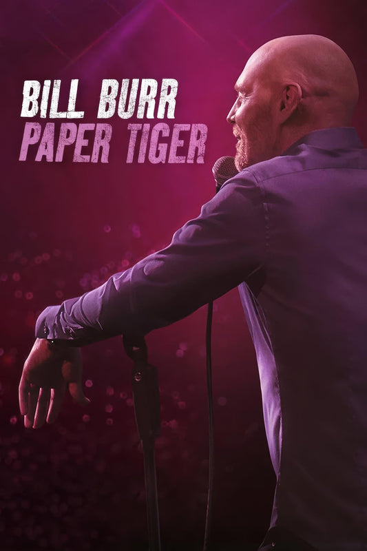 Bill Burr Paper Tiger (2019) Movie Poster