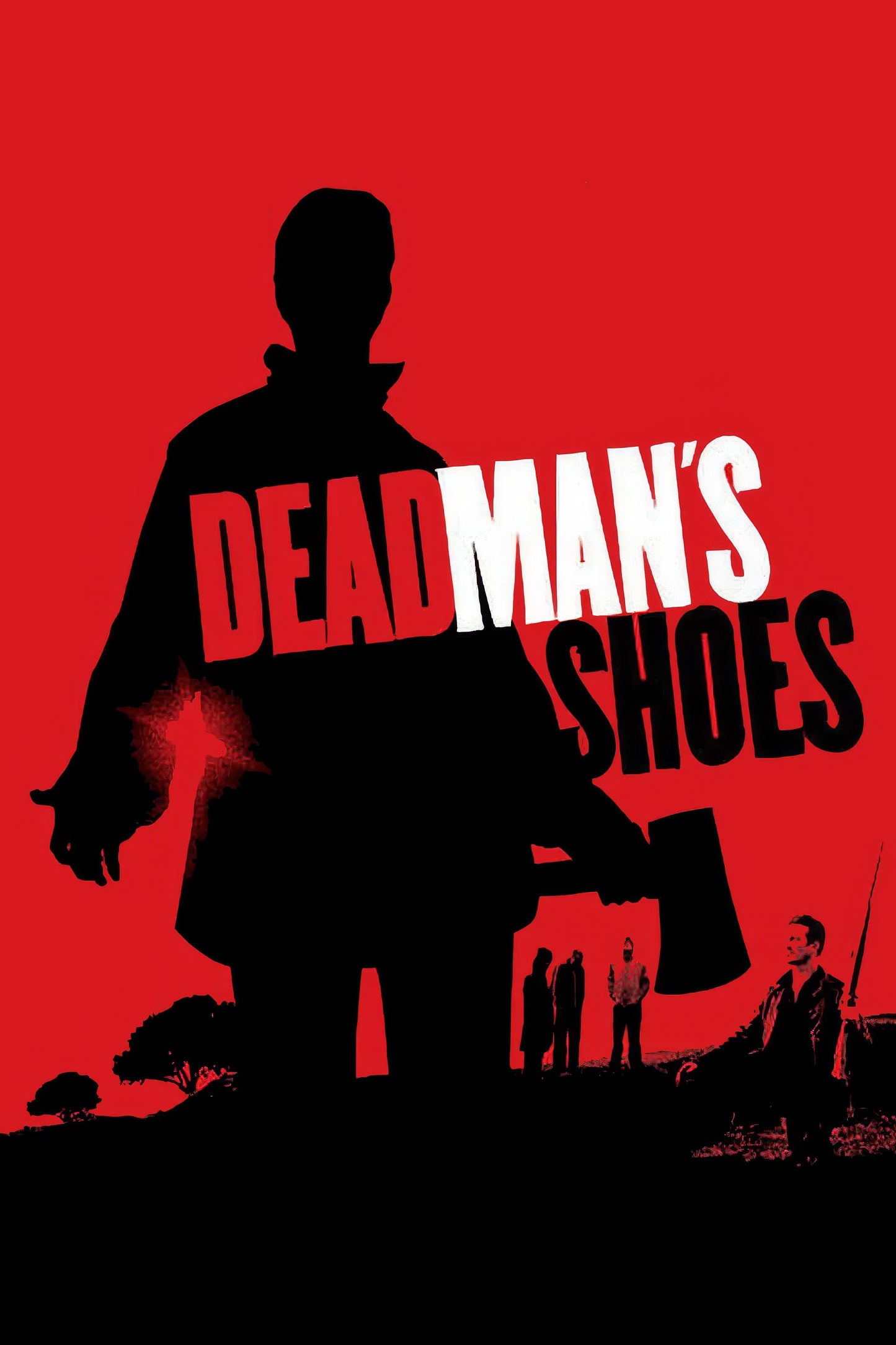 Dead Man S Shoes (2004) Movie Magnet