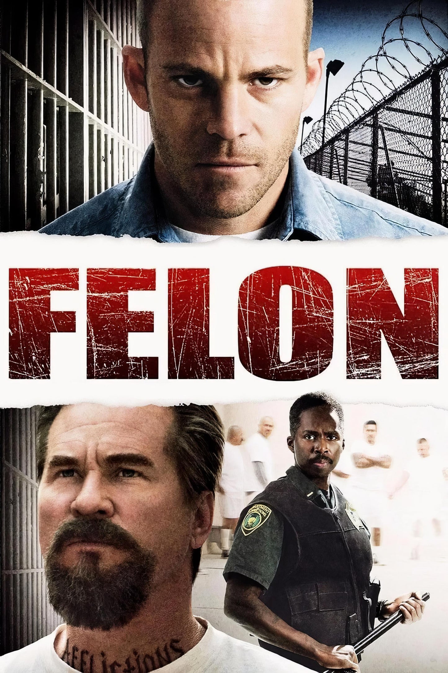 Felon (2008) Movie Magnet
