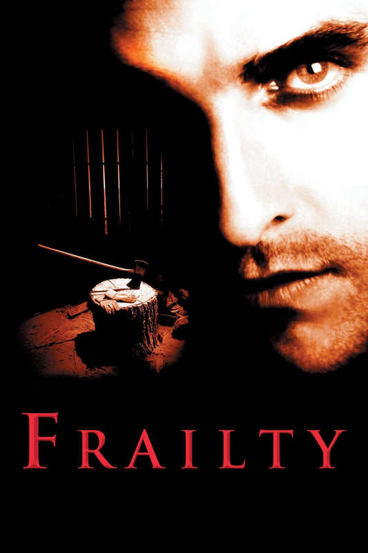 Frailty (2002) Movie Magnet