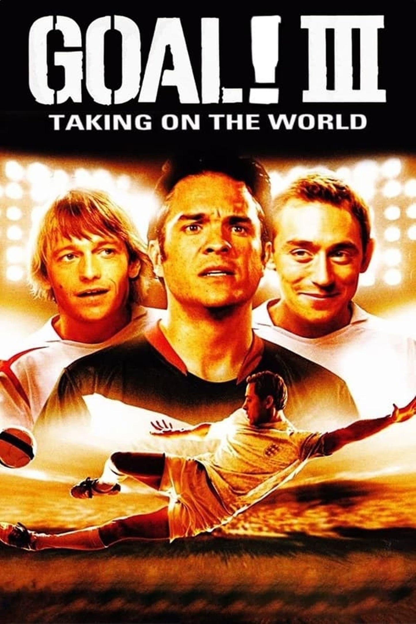 Goal Iii Taking On The World (2009) Movie Magnet