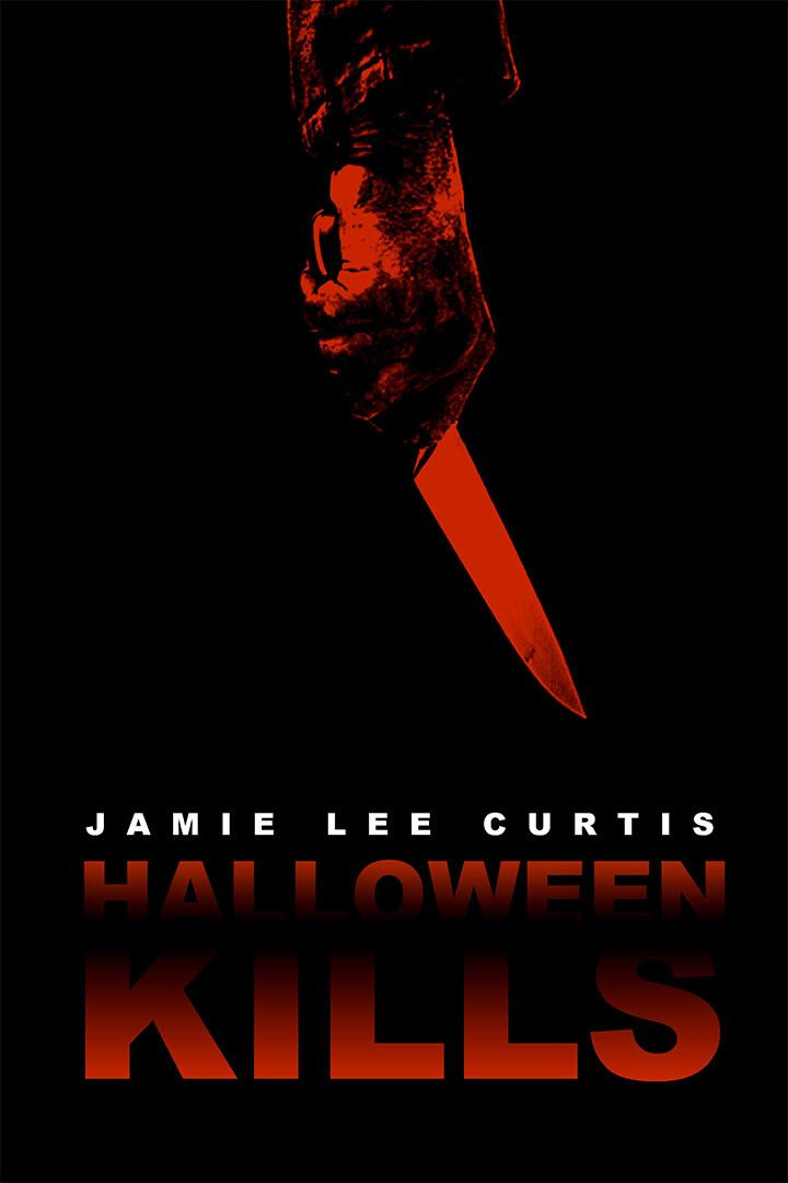 Halloween Kills Movie Horror Action Thriller Wall Art Home Decor Poster