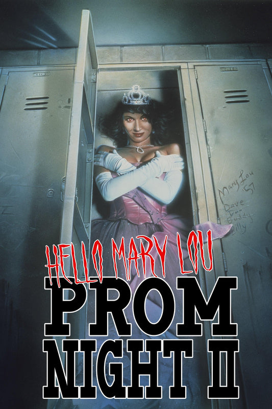 Hello Mary Lou Prom Night Ii (1987) Movie Magnet