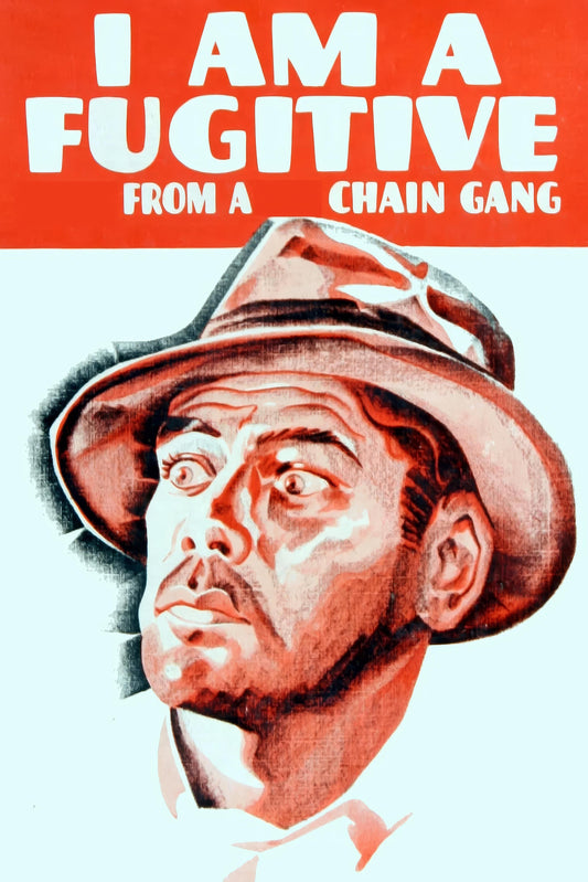 I Am A Fugitive From A Chain Gang (1932) Movie Magnet
