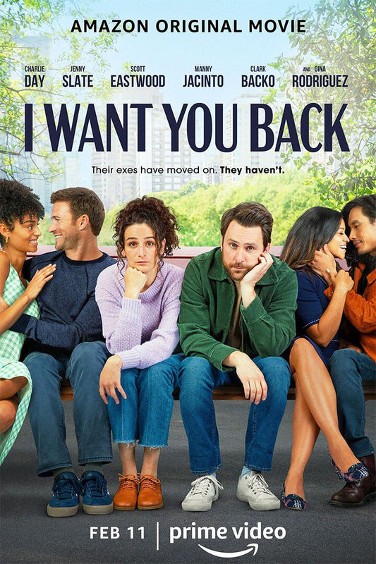 I Want You Back American Romantic Comedy Movie Orley 2022 Poster