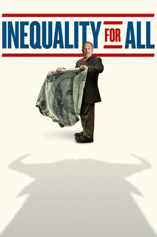 Inequality For All (2013) Movie Magnet