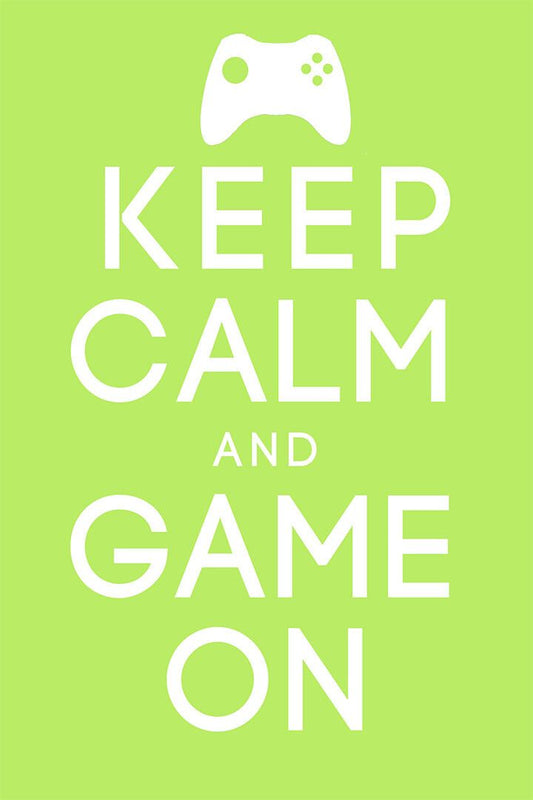 Keep Calm And Game On Gaming Excitement Print Wall Art Home Decor Poster