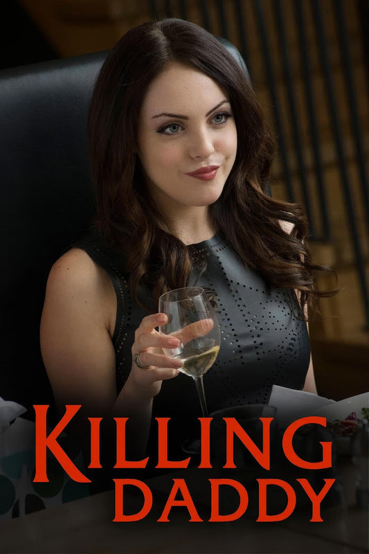Killing Daddy (2014) Movie Magnet