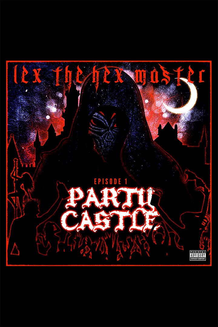 Lex The Hex Master Party Castle Music Singer Wall Art Home Decor Poster