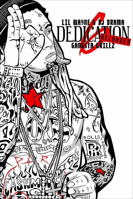 Lil Wayne Dedication 6 Reloaded Mixtape Rap Album Singer Wall Art Poster