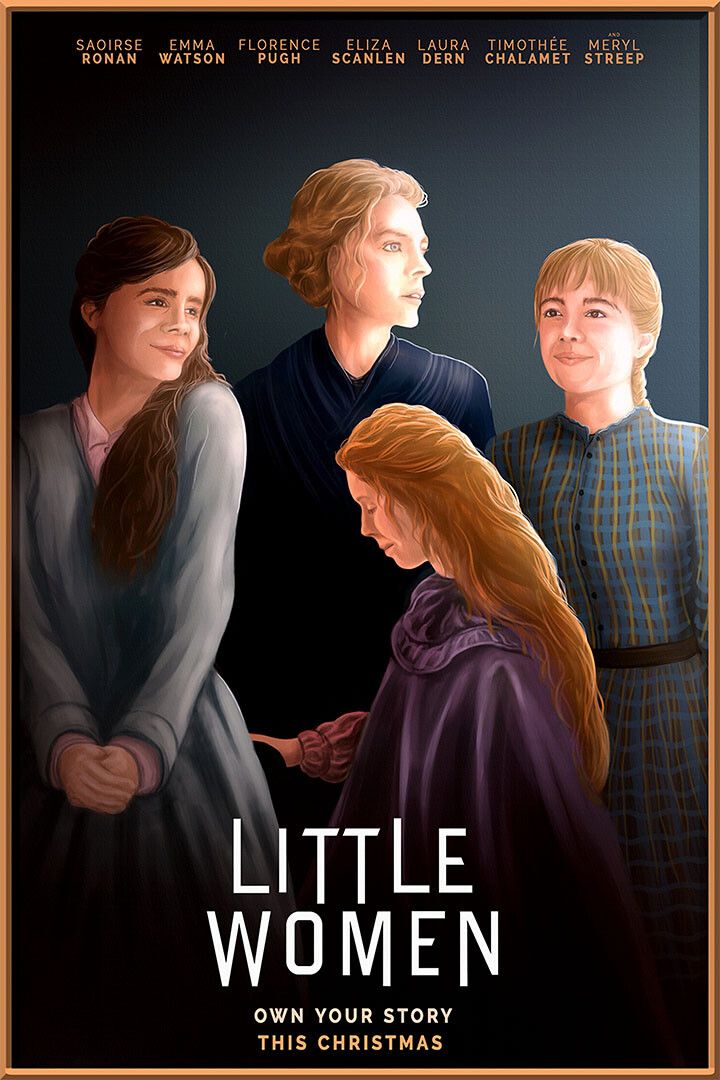 Little Women Movie Own Your Story Drama Print Wall Art Home Decor Poster
