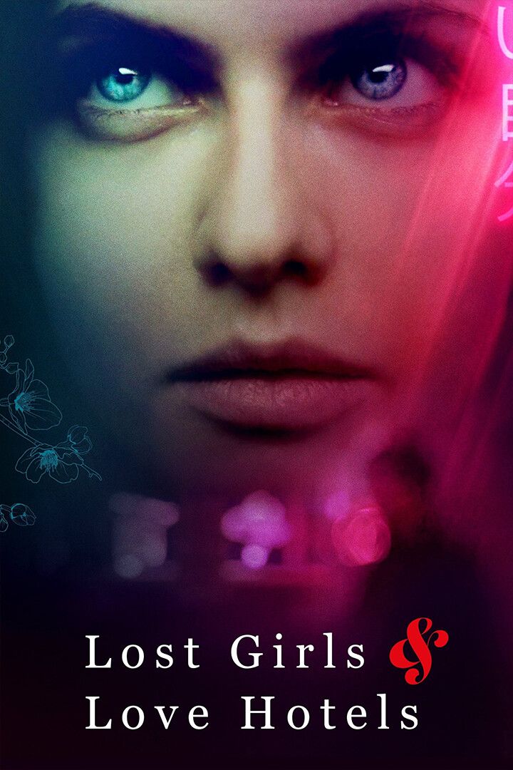 Lost Girls And Love Hotels Drama Movie Wall Art Home Decor Poster