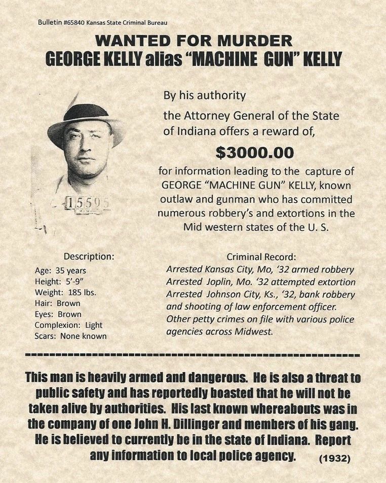 Machine Gun Kelly Wanted Poster Photo Organized Crime Mobster Mob Picture