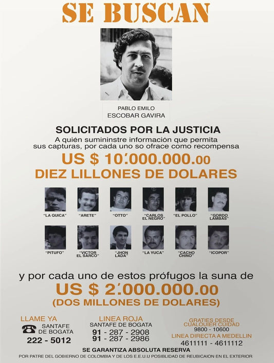 Pablo Escobar Wanted Poster Photo Picture Organized Drug Crime