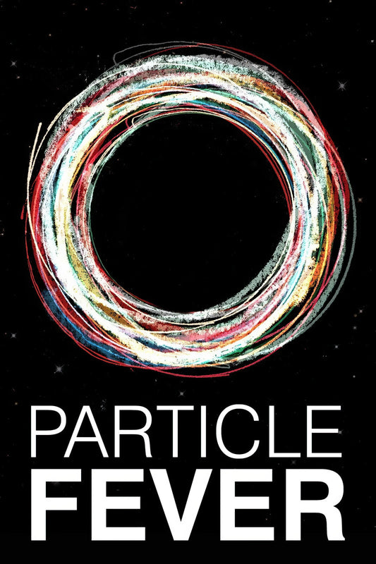 Particle Fever (2013) Movie Magnet