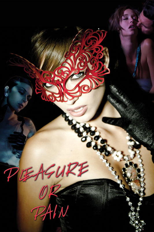 Pleasure Or Pain (2013) Movie Magnet