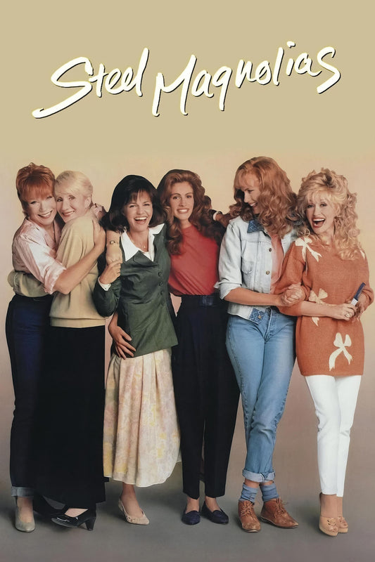Steel Magnolias (1989) Movie Magnet