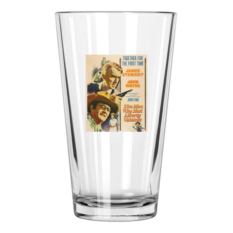 The Man Who Shot Liberty Valance John Wayne James Stewart Pint Beer Glass