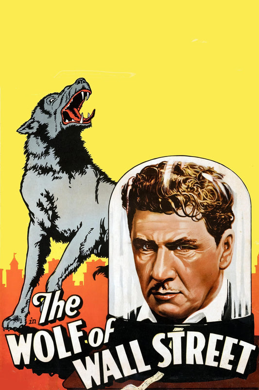 The Wolf Of Wall Street (1929) Movie Magnet