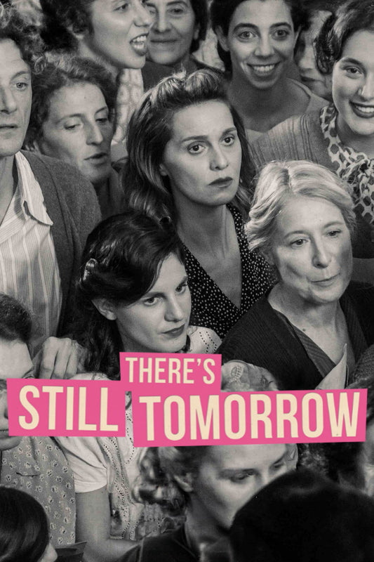 There S Still Tomorrow (2023) Movie Magnet