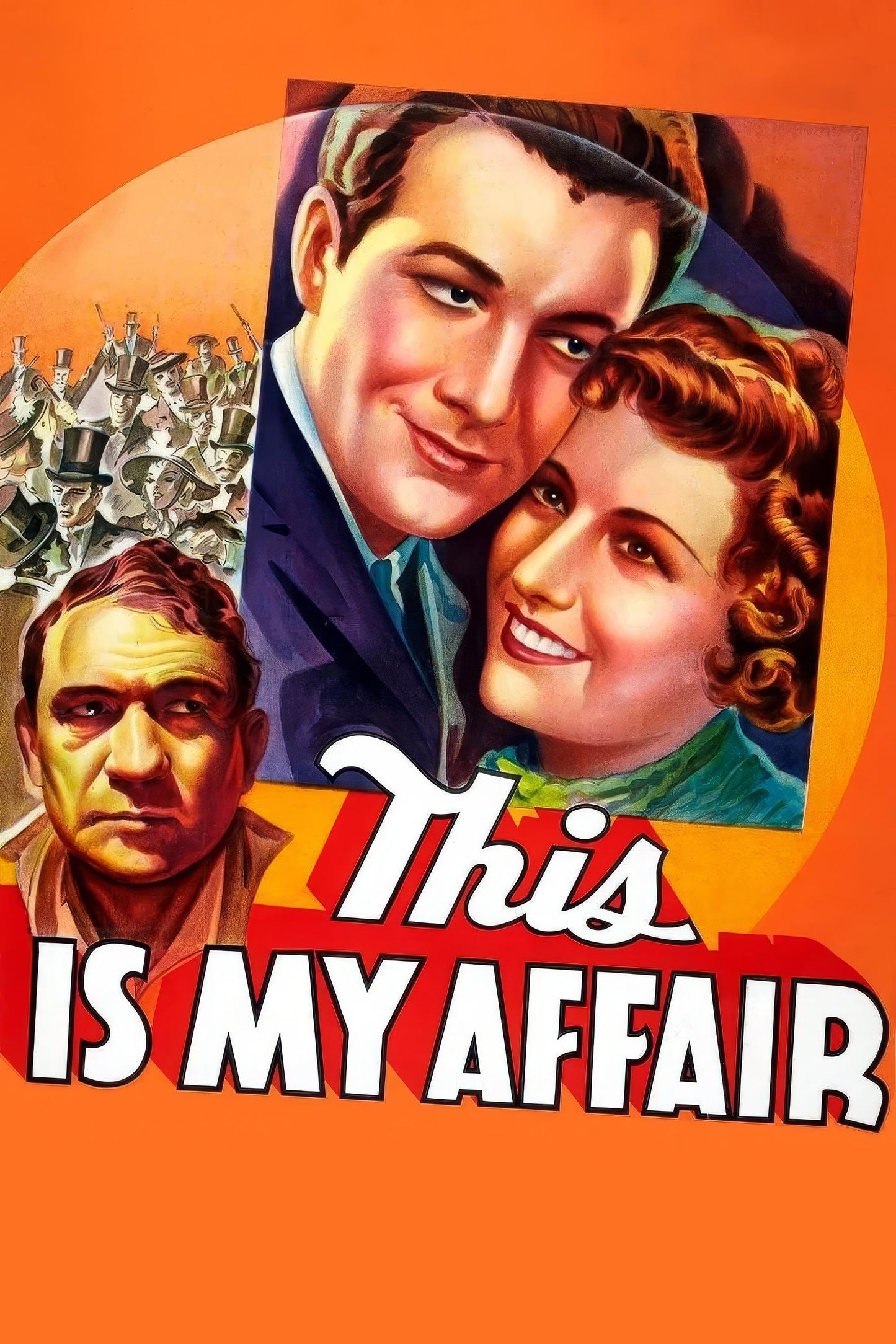 This Is My Affair (1937) Movie Magnet