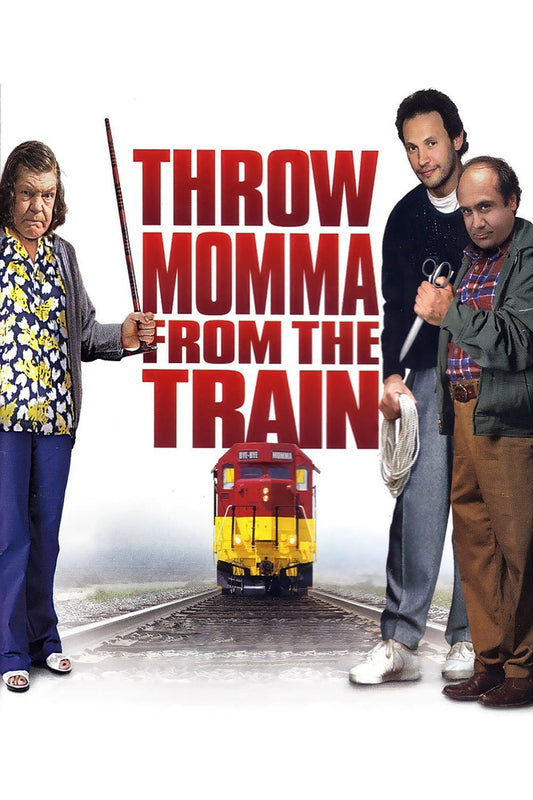 Throw Momma From The Train (1987) Movie Magnet