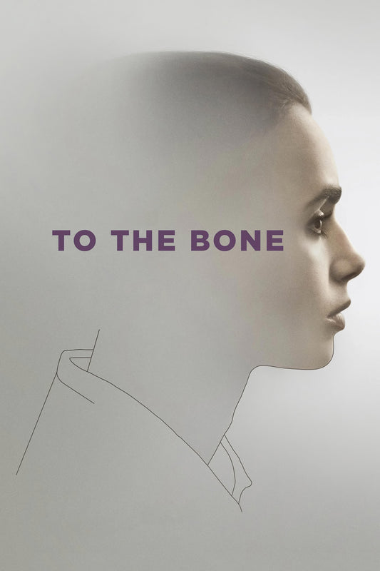 To The Bone (2017) Movie Magnet