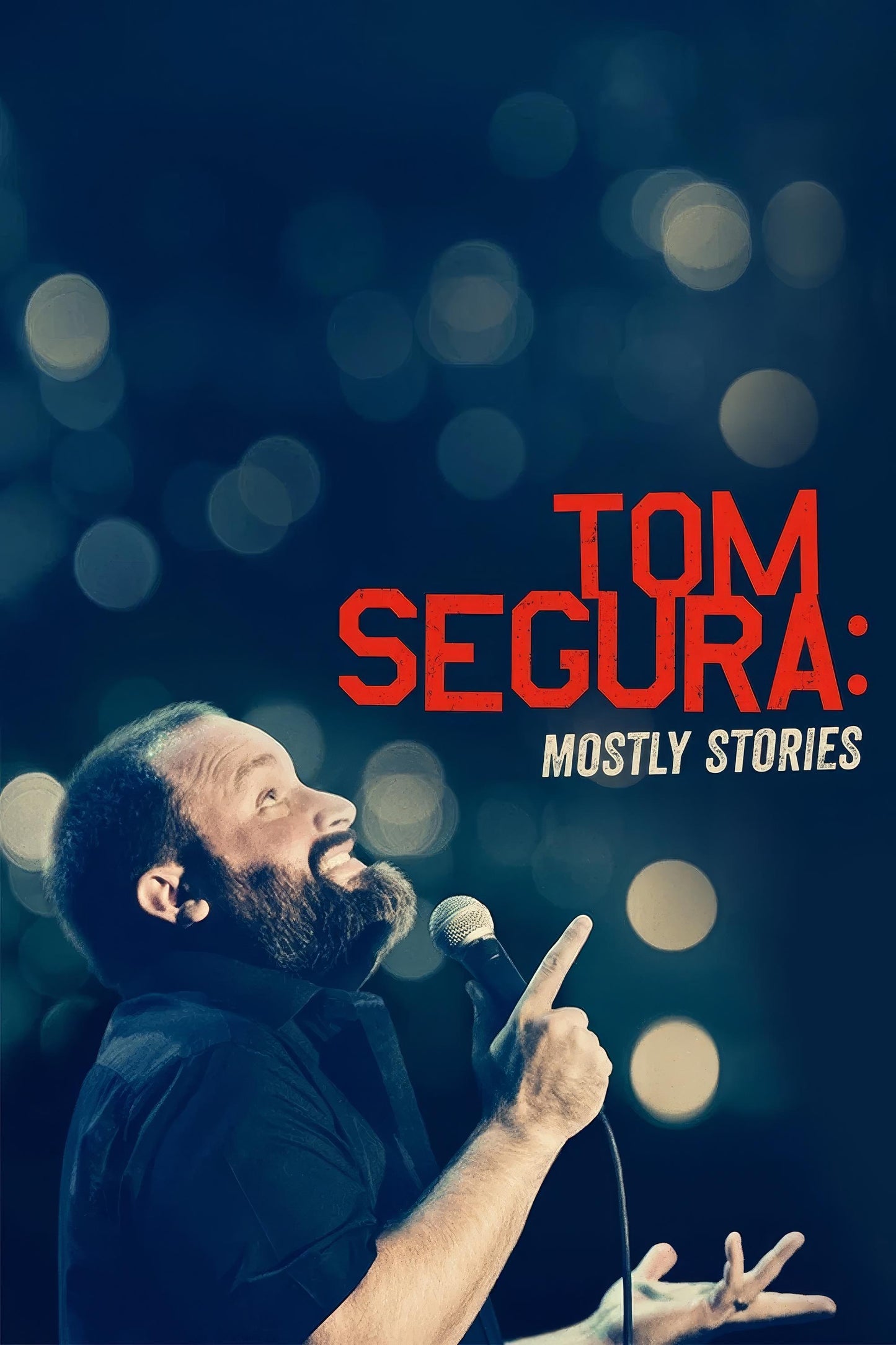 Tom Segura Mostly Stories (2016) Movie Magnet