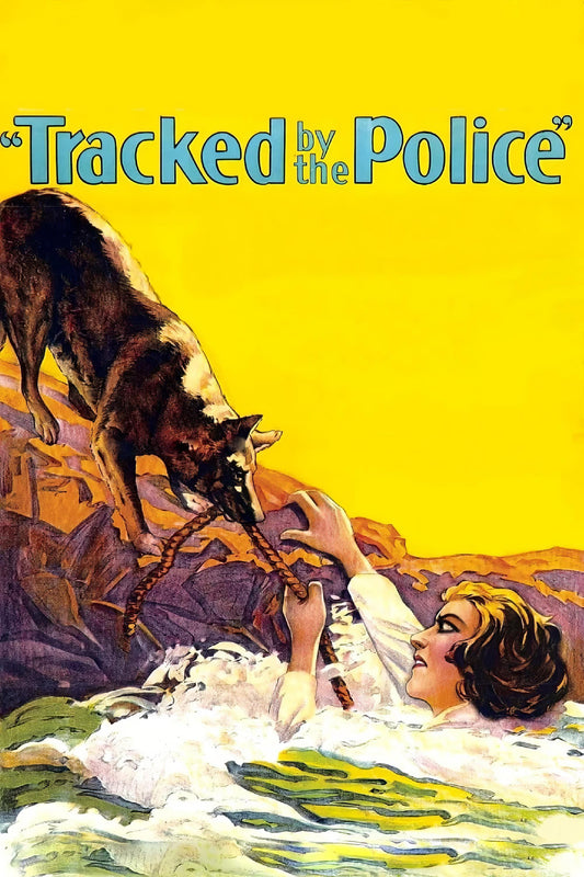 Tracked By The Police (1927) Movie Magnet