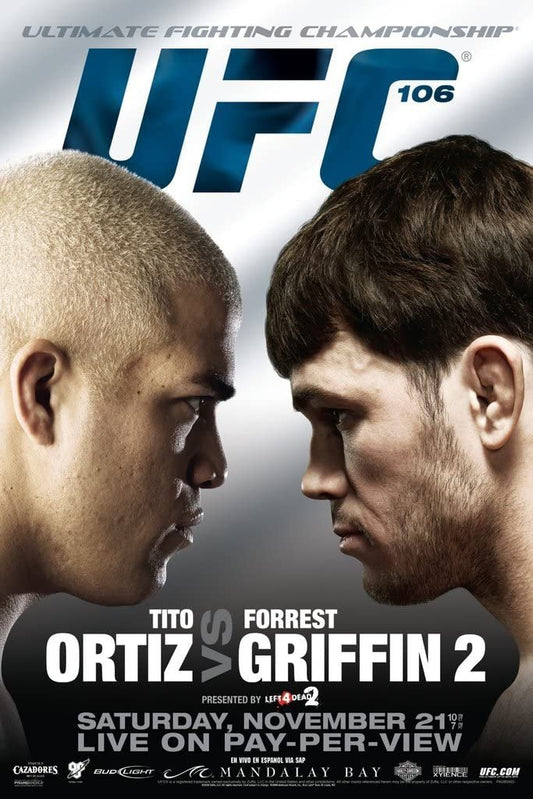 UFC 106 Ortiz Vs. Griffin 2 Poster Print