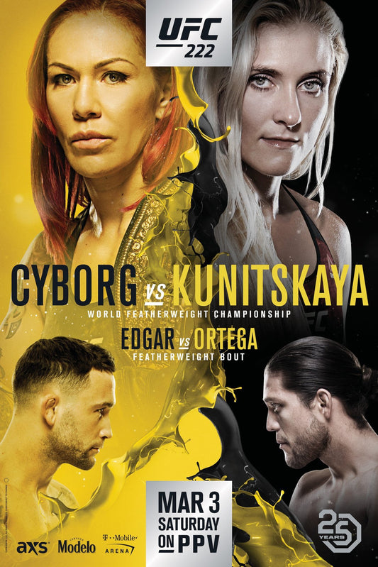 UFC 222 Cyborg Vs. Kunitskaya Poster Print