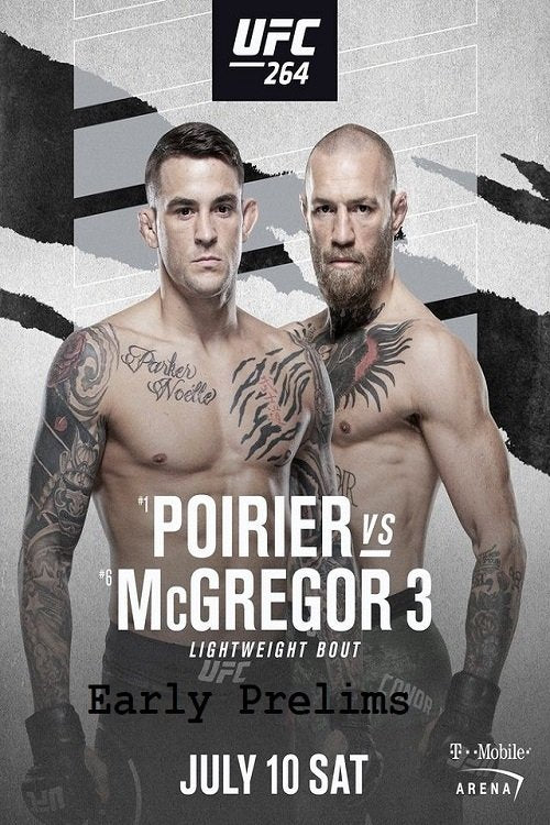 UFC 264 Poirier Vs. Mcgregor 3 Early Prelims Poster Print