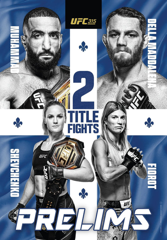UFC 315 Muhammad Vs. Della Maddalena Prelims Poster Print