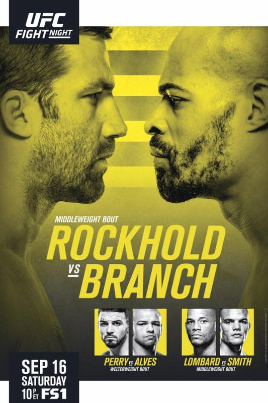 UFC Fight Night 116 Rockhold Vs. Branch Poster Print