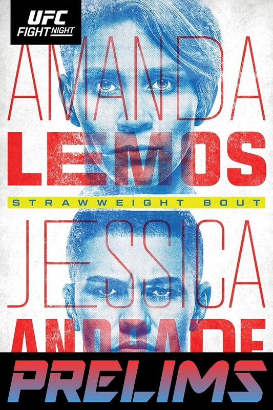 UFC Fight Night 205 Lemos Vs. Andrade Prelims Poster Print