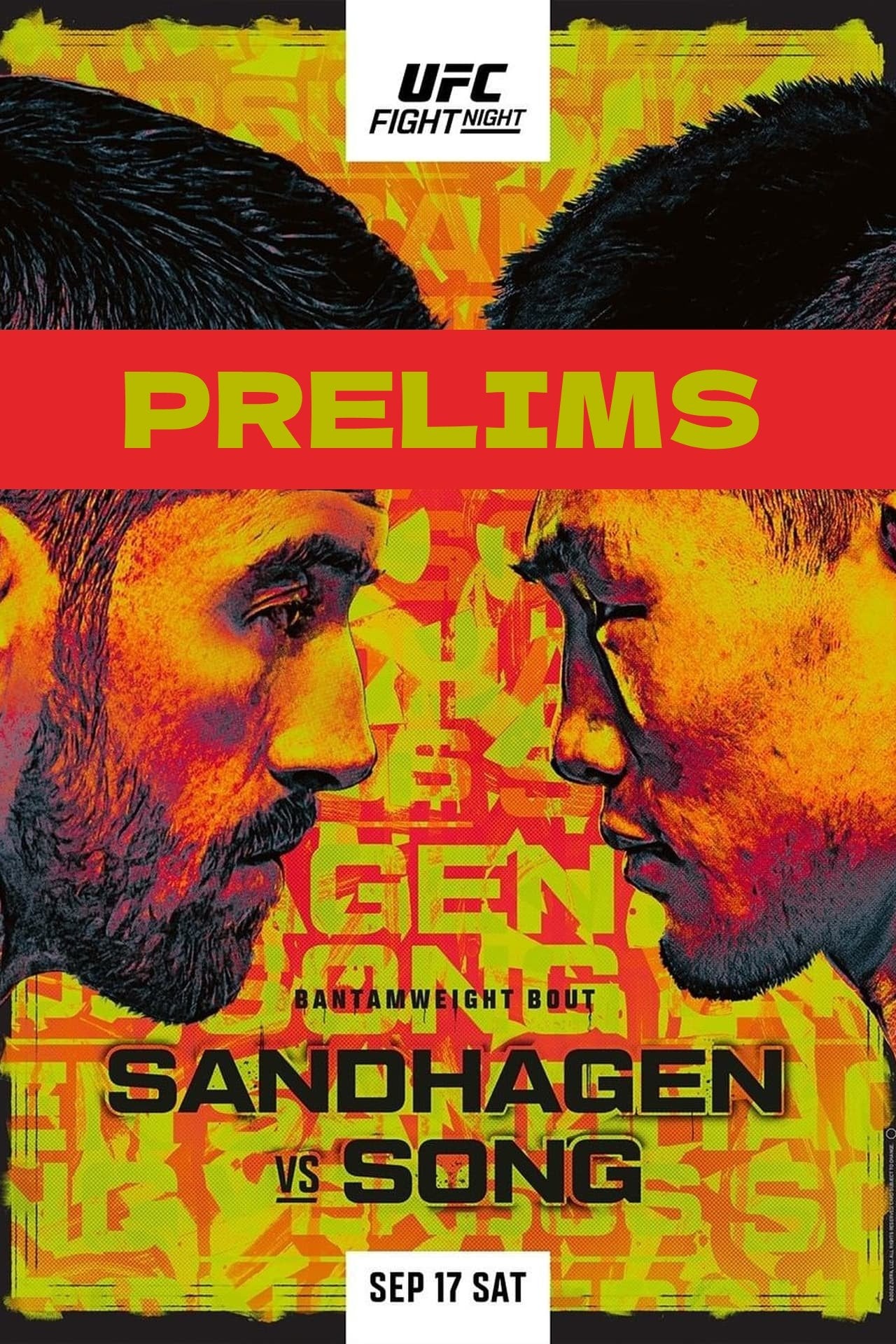 UFC Fight Night 210 Sandhagen Vs. Song Prelims Poster Print