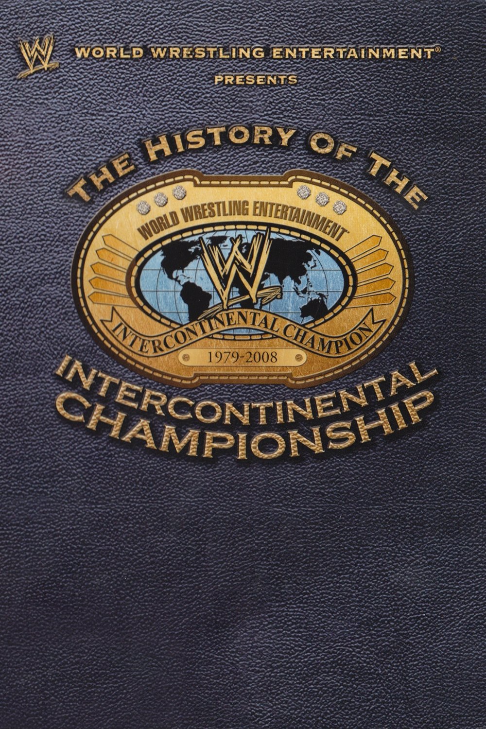 WWE The History Of The Intercontinental Championship Poster Print