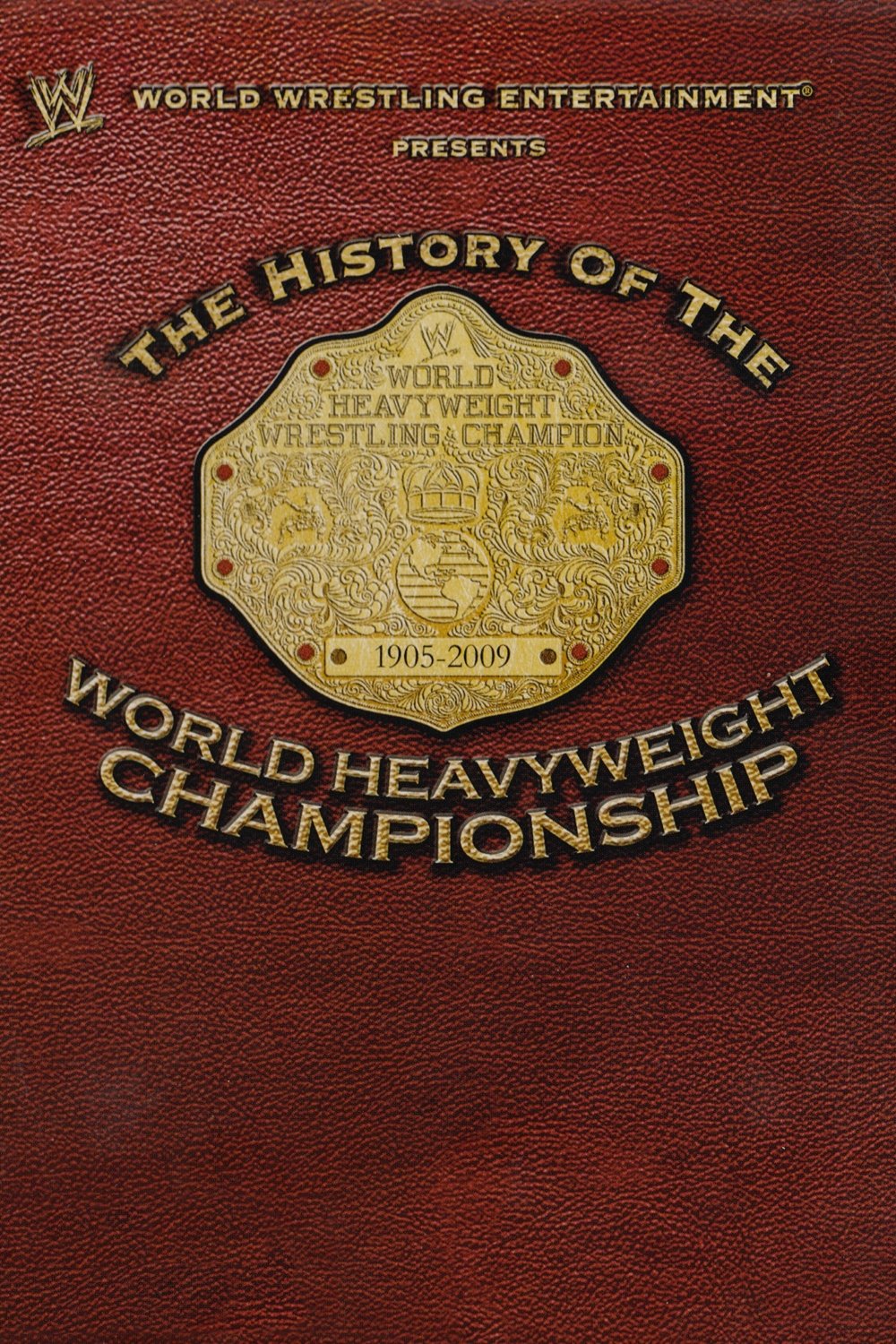 WWE The History Of The World Heavyweight Championship Poster Print