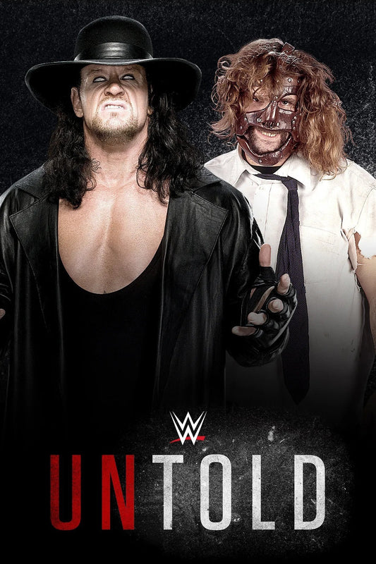 WWE Untold Undertaker And Mick Foley Relive Their Infamous Hell In A Cell Match Poster Print