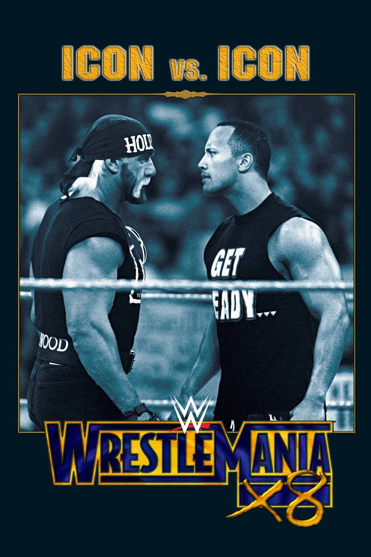WWE Wrestlemania X8 Poster Print