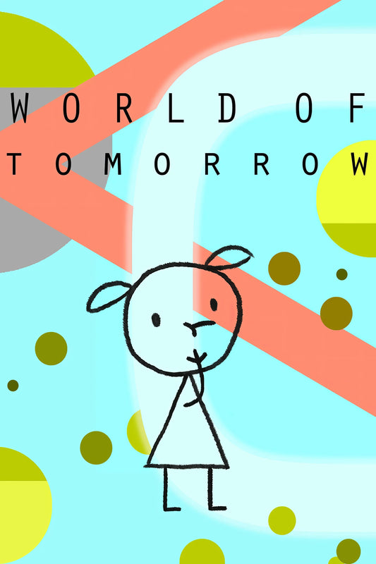 World Of Tomorrow (2015) Movie Magnet